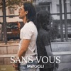 Sans vous - Single