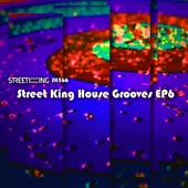 Street King House Grooves EP 6 artwork