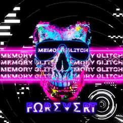 Memory Glitch by FOrΣvΣrT album reviews, ratings, credits