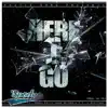 Stream & download Here I Go (feat. T.I., Mystikal, Young Dro & Shad Da God)