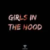 Girls in the Hood (Instrumental) - Single album lyrics, reviews, download
