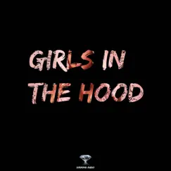 Girls in the Hood (Instrumental) Song Lyrics
