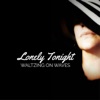 Lonely Tonight - Single, 2019
