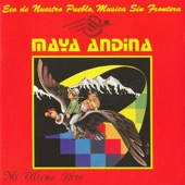 Maya Andina - Mi ultimo Beso