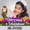Florzinha e Soldadinho de Jesus - Yasmin Verissimo lyrics