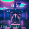 Time Flies - EP