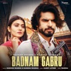 Badnam Gabru - Single