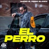 El Perro - Single