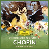 Wir entdecken Komponisten: Frédéric Chopin – Heimweh nach Polen artwork