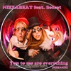 You to Me Are Everything - Nizzamix (feat. Secret) - EP