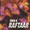 Raftaar - Chen-K lyrics