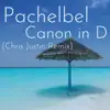 Pachelbel Canon in D (Tropical House Remix) - Single album lyrics, reviews, download