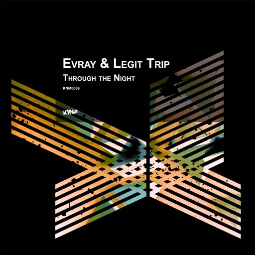 Through the Night - Single by Evray, Legit Trip