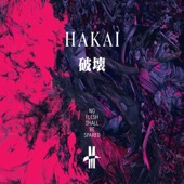 Hakai - Bury Me Alive