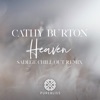 Heaven (Sadege Chill out Remix) - Single