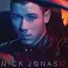 Nick Jonas X2 album lyrics, reviews, download