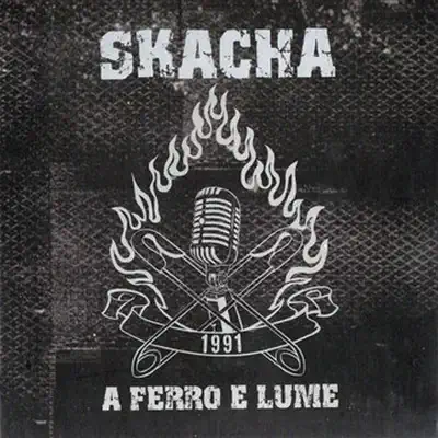 A Ferro E Lume - Skacha