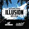 Illusion (Remix) [feat. Autumn Kings] - Single album lyrics, reviews, download