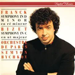 Franck: Symphony in D Minor / Bizet: Symphony in C by Orchestre De Paris & Semyon Bychkov album reviews, ratings, credits