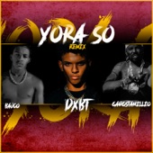 Yora so (Remix) [feat. Gangstamillio & Bauco] artwork
