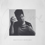 He Loves Me by Brittany Howard