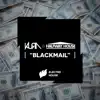 Stream & download Blackmail - Single