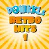 DONIKKLs Retro Hits 1 album lyrics, reviews, download