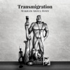 Transmigration