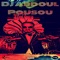 Pousou (feat. DJ Abdoul) - Ombre2Choc Africa lyrics