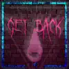 Get Back - Single album lyrics, reviews, download