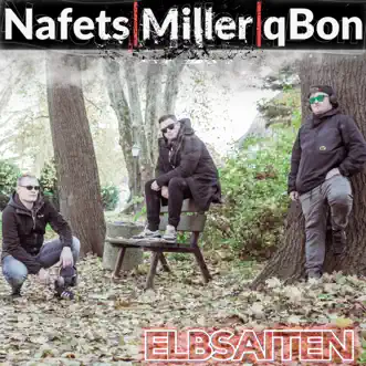 Elbsaiten by QBon, Nafets, Miller & Renè Miller album reviews, ratings, credits