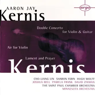 Kernis: Air for Violin - Double Concerto for Violin & Guitar etc. by Cho-Liang Lin, David Zinman, Hugh Wolff, Minnesota Orchestra, Pamela Frank, Sharon Isbin & The Saint Paul Chamber Orchestra album reviews, ratings, credits