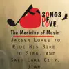 Jaxsen Loves to Ride His Bike, to Sing, And Salt Lake City, Utah. - Single album lyrics, reviews, download