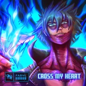 Cross My Heart (Inspired by "My Hero Academia") artwork