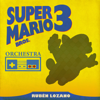 Super Mario Bros. 3 Orchestra - EP - Ruben Lozano