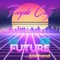 Purple City (feat. Mister Goldhand) - Retro Future 85 lyrics
