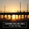 It Can Go By (feat. Lynn & Raw D.) - EP