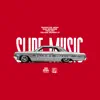 Stream & download Slide Music 2 - Single