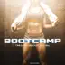 Bootcamp: Train as Hardest You Can album cover