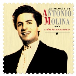 Antonio Molina - Una Paloma Blanca