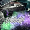 Thuggin for Real - Single artwork