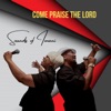 Come Praise the Lord - Single