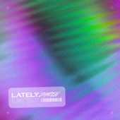 Lately artwork