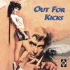 Out for Kicks, 2001