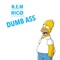Dumb Ass - N.E.M Rico lyrics