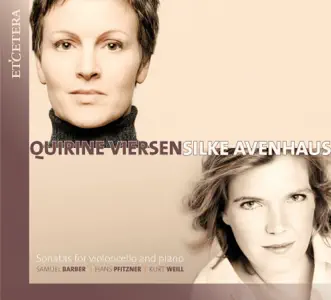 Weill & Pfitzner & Barber: Sonatas for Violoncello and Piano by Quirine Viersen & Silke Avenhaus album reviews, ratings, credits