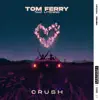 Crush (feat. Litening) - Single album lyrics, reviews, download