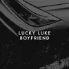 Boyfriend - Single album lyrics, reviews, download