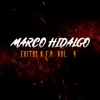 Marco Hidalgo - Como Si Yo Fuera Pastel