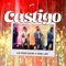Castigo - Los Rivera Destino & Pedro Capó lyrics
